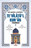 Te'vilatül Kur'an Tercümesi - 2 %30 indirimli Ebu Mansur el-Matüridi