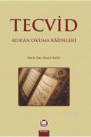 Tecvid Kur'an Okuma Kaideleri