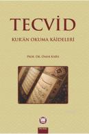 Tecvid Kur'an Okuma Kaideleri Ömer Kara