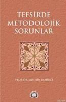 Tefsirde Metodolojik Sorunlar