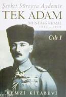 Tek Adam Cilt: 1 %10 indirimli Şevket Süreyya Aydemir