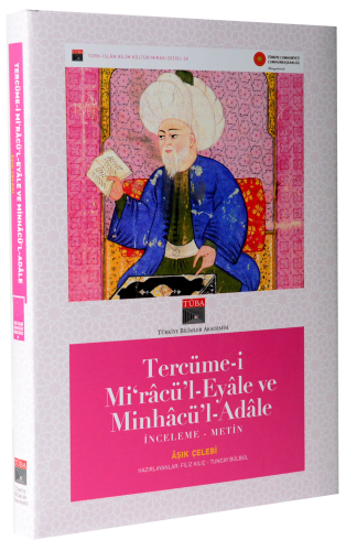 Tercüme-i Miracü'l-Eyale ve Minhacü'l-Adale İnceleme - Metin