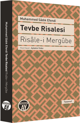 Tevbe Risalesi - Risale-i Mergube (Tıpkıbasım ile beraber) Muhammed Sa