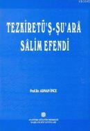 Tezkiretü'ş-Şu'ara Salim Efendi Adnan İnce