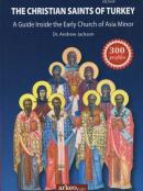 The Christian Saints Of Turkey