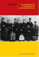 The Extermination of Armenians in The Diyarbekir Region Hilmar Kaiser