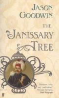 The Janissary Tree Jason Goodwin
