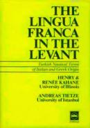 The Lingua Franca in The Levant Turkish Nautical Terms of Italian and 