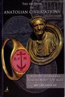 The Museum of Anatolian Civilizations