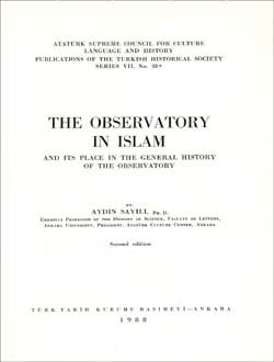 The Observatory in Islam And its Place in the General History of the O
