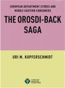 The Orosdi-Back Saga European Department Stores And Middle East Consumers