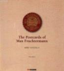 The Postcards Of Max Fruchtermann (3 Cilt Takım) Mert Sandalcı