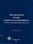 The Question Of The Sanjak Of Alexandretta %20 indirimli Yücel Güçlü