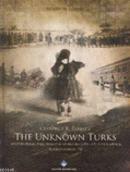 The Unknown Turks - Mustafa Kemal Paşa, Nationalist & Daily Life in Anatolia, January-March 1921