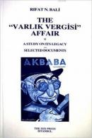 The 'Varlık Vergisi' Affair Rıfat N. Bali