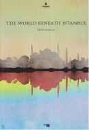 The World Beneath İstanbul Ersin Kalkan