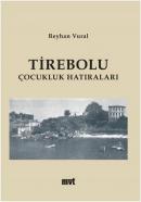 Tirebolu Çocukluk Hatıraları %40 indirimli Reyhan Vural