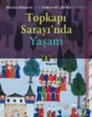 Topkapı Sarayı'nda Yaşam %10 indirimli Albertus Bobivius