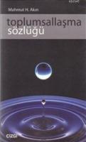 Toplumsallaşma Sözlüğü
