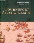 Tournefort Seyahatnemesi %10 indirimli Joseph de Tournefort