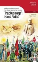 Trablusgarp'ı Nasıl Aldık? Giovanni Giolitti