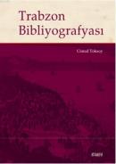 Trabzon Bibliyografyası Cemal Toksoy