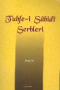 Tuhfe-i Şahidi Şerhleri Yusuf Öz