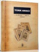 Türk Amacı - Yıl: 1942-1943 - Sayı: 1-8 (Birleştirilmiş Tıpkıbasım) Ko