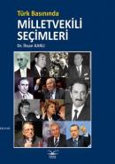 Türk Basınında Milletvekili Seçimleri