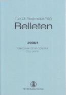 Türk Dili Araştırmaları Yıllığı - Belleten 2006 / 1 %10 indirimli Kole