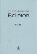 Türk Dili Araştırmaları Yıllığı - Belleten 2006 / 2 %10 indirimli Kole