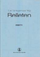 Türk Dili Araştırmaları Yıllığı - Belleten 2007 / 1 %10 indirimli Kole