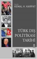 Türk Dış Politikası Tarihi %10 indirimli Kemal H. Karpat