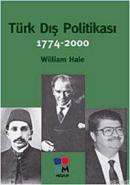 Türk Dış Politikası %10 indirimli William Hale