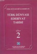 Türk Dünyası Edebiyat Tarihi 2 Kolektif