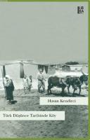 Türk Düşünce Tarihinde Köy Hasan Kendirci