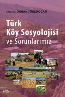 Türk Köy Sosyolojisi Ve Sorunlarımız Kolektif