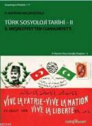 Türk Sosyoloji Tarihi 2 %10 indirimli H. Bayram Kaçmazoğlu