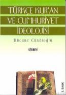 Türkçe Kur'an ve Cumhuriyet İdeolojisi %20 indirimli Dücane Cündioğlu