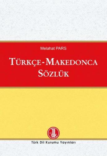 Türkçe-Makedonca Sözlük Melahat Pars