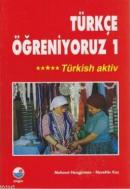 Türkçe Öğreniyoruz 1 Mehmet Hengirmen