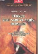 Türkçe Yeni Sarf ve Nahiv Dersleri %15 indirimli Midhat Sadullah