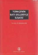 Türkçenin Batı Dilleriyle İlişkisi Mustafa Sarı