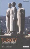 Turkey A Modern History Erik Jan Zürcher