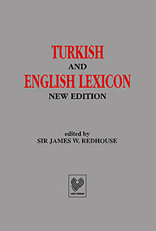 Turkish And English Lexicon New Edition Osmanlı Tükçesi - İngilizce Si