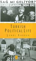 Turkish Political Life Şenol Durgun