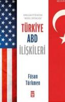 Türkiye ABD İlişkileri %10 indirimli Füsun Türkmen