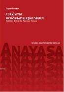 Türkiye'de Demokratikleşme Süreci %10 indirimli Ergun Özbudun