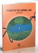 Türkiye'de Genel Ağ (İnternet)