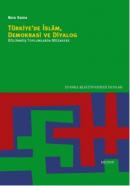 Türkiye'de İslam, Demokrasi ve Diyalog